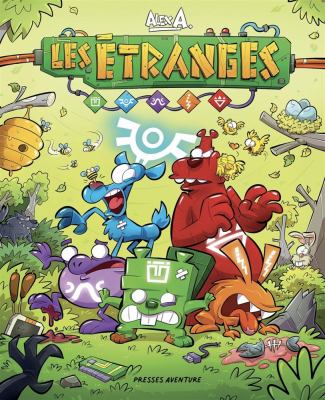 Les étranges by Alex A., (1987-)