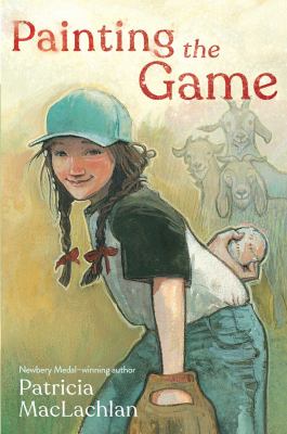 Painting the game by Patricia MacLachlan,
