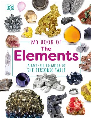 My book of the elements by Adrian Dingle, (1967-)