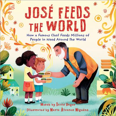 José feeds the world by David Unger, (1950-)