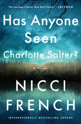 Has anyone seen Charlotte Salter? by Nicci French,