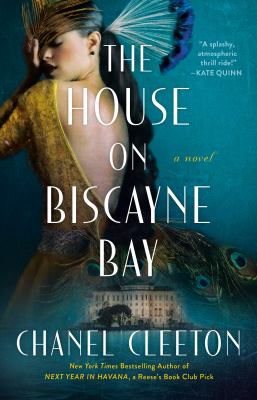 The house on Biscayne Bay by Chanel Cleeton,