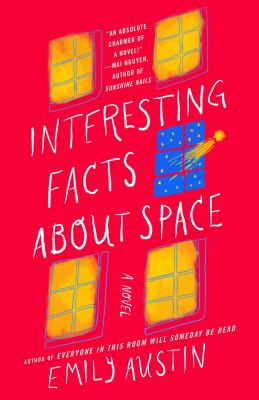 Interesting facts about space by Emily R. Austin