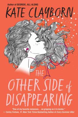The other side of disappearing by Kate Clayborn,