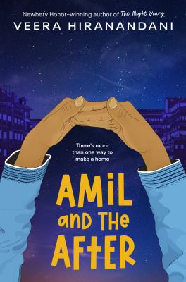 Amil and the after by Veera Hiranandani,