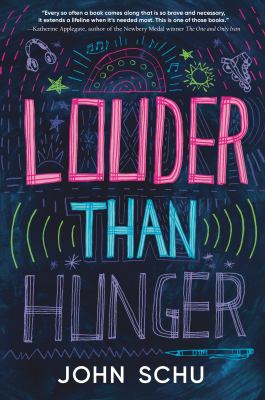Louder than hunger by John Schu, (1981-)