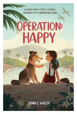 Operation: Happy by Jenni L. Walsh