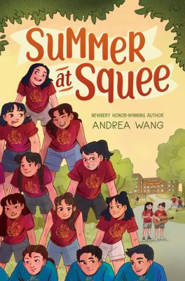 Summer at Squee by Andrea Wang,