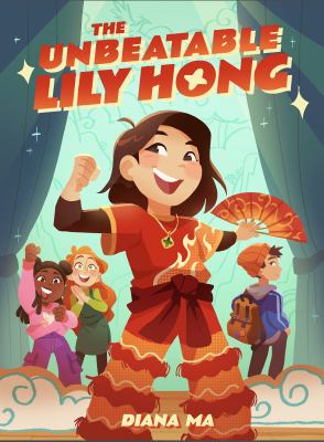 The unbeatable Lily Hong by Diana Ma,
