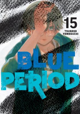 Blue period by Tsubasa Yamaguchi,