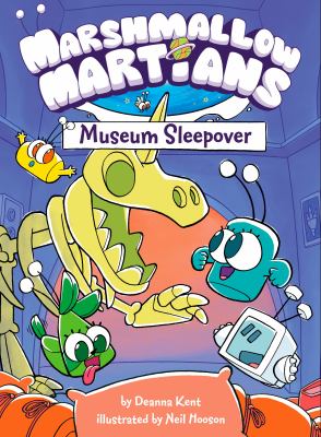 Marshmallow Martians by Deanna Kent,