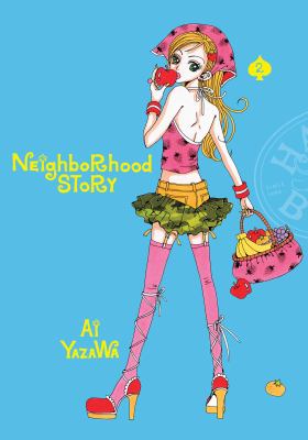 Neighborhood story by Ai Yazawa, (1967-)
