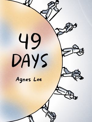 49 days by Agnes Lee,