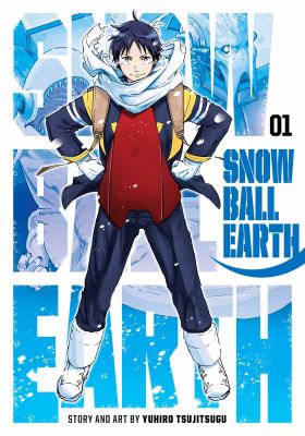 Snowball Earth by Yuhiro Tsujitsugu,