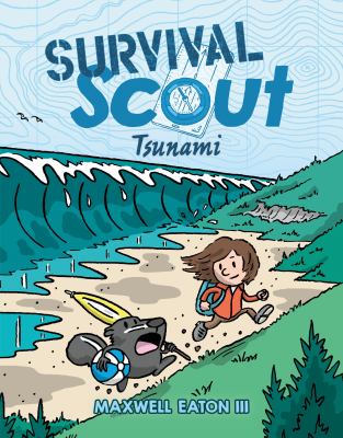 Survival scout by Maxwell Eaton,