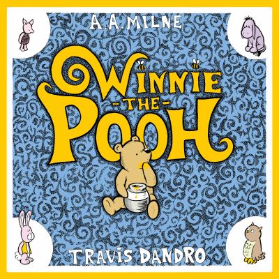 Winnie-the-Pooh by Travis Dandro, (1974-)