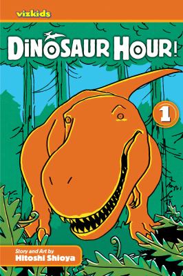 Dinosaur hour! by Hitoshi Shioya,