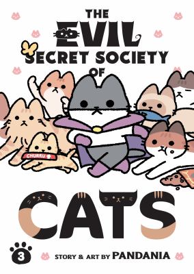 The Evil Secret Society of Cats by Pandania,