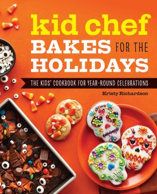 Kid chef bakes for the holidays by Kristy Richardson,
