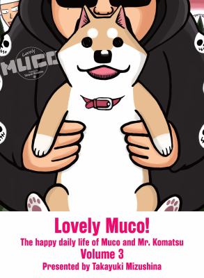Lovely Muco! by Takayuki Mizushina,