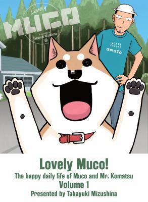Lovely Muco! by Takayuki Mizushina,