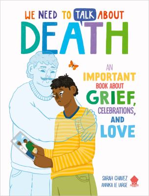 We need to talk about death by Sarah Chavez,