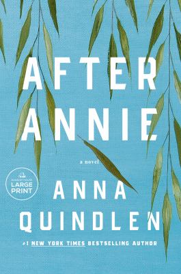 After Annie by Anna Quindlen,
