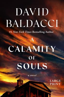A calamity of souls by David Baldacci,