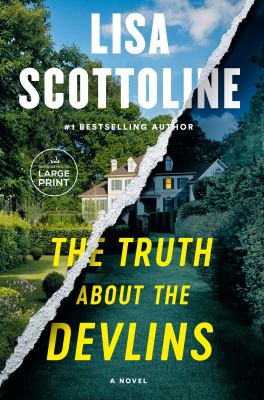 The truth about the Devlins by Lisa Scottoline,
