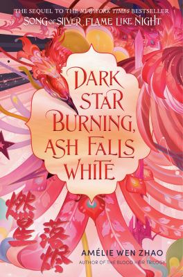 Dark star burning, ash falls white by Amélie Wen Zhao,