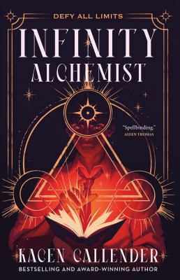 Infinity alchemist by Kacen Callender,