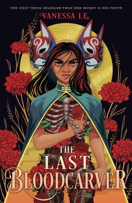 The last bloodcarver by Vanessa Le, (1999-)