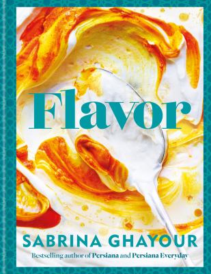 Flavor by Sabrina Ghayour,