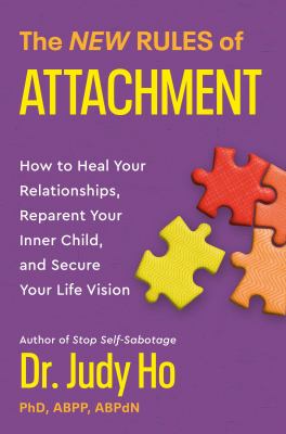 The new rules of attachment by Judy Ho
