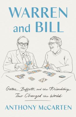 Warren and Bill by Anthony McCarten, (1961-)