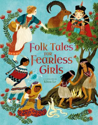 Folk tales for fearless girls by Samantha Newman,