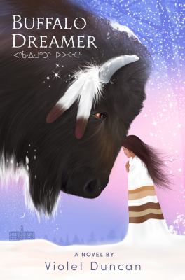 Buffalo dreamer by Violet Duncan,