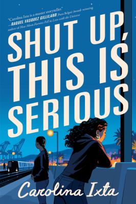 Shut up, this is serious by Carolina Ixta,