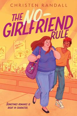 The no-girlfriend rule by Christen Randall,