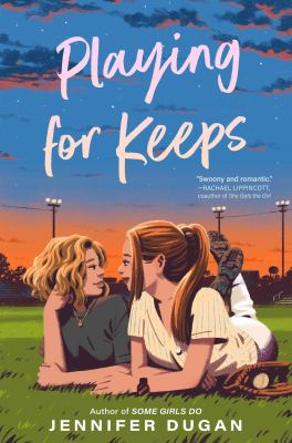 Playing for keeps by Jennifer Dugan,