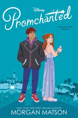 Promchanted by Morgan Matson,