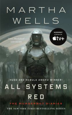 All systems red by Martha Wells,