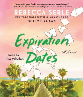 Expiration dates by Rebecca Serle,