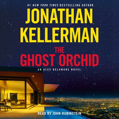 The ghost orchid by Jonathan Kellerman,
