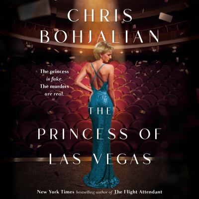 The princess of Las Vegas by Chris Bohjalian, (1962-)