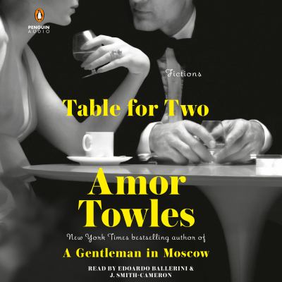 Table for two by Amor Towles,