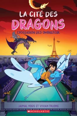 La cité des dragons by Jaimal Yogis,