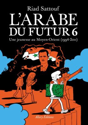 L'arabe du futur by Riad Sattouf,