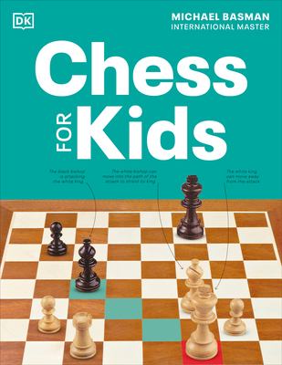 Chess for kids by Michael Basman,
