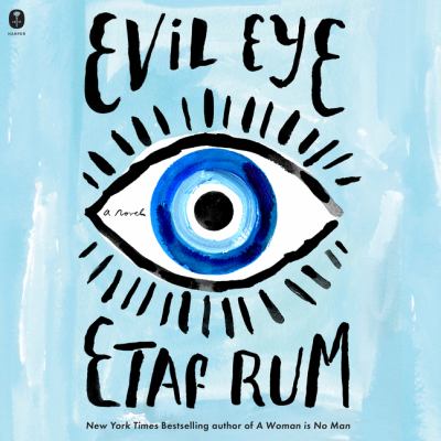 Evil eye by Etaf Rum